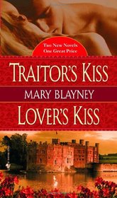Traitor's Kiss / Lover's Kiss