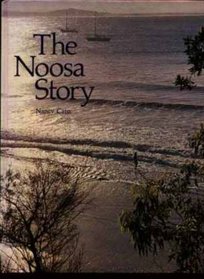 The Noosa story: A study in unplanned development