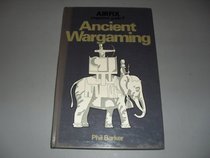 Ancient Wargaming (Airfix Magazine Guide 9)