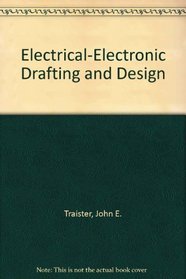 Electrical-Electronic Drafting and Design