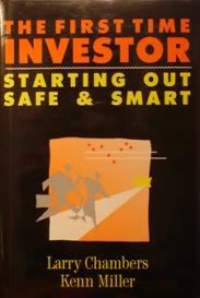 The First Time Investor: Starting Out Safe and Smart