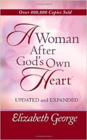 A Woman After God's Own Heart Growth & Study Guide