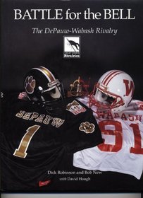 Battle for the bell: The DePauw-Wabash rivalry