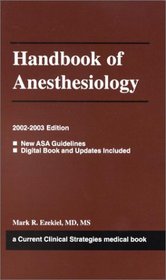 Anesthesiology, 2002-2003 Edition
