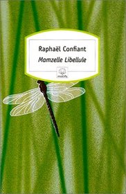 Mamzelle Libellule (French Edition)