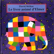 Le Livre anim d'Elmer