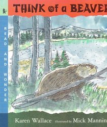 Think of a Beaver (Read and Wonder)