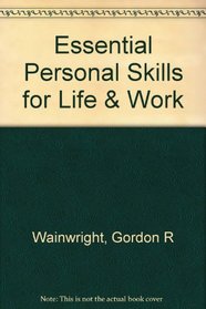 Essential Personal Skills for Life & Work