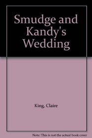 Smudge and Kandy's Wedding