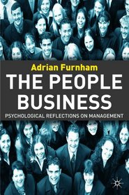 The People Business: Psychological Reflections of Management