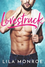 Lovestruck: A Romantic Comedy Standalone