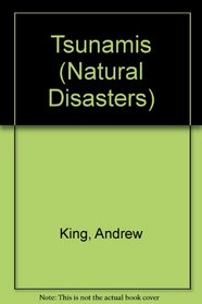 Natural Disasters - Tsunamis