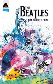 The Beatles: All Our Yesterdays (Campfire Graphic Novels)