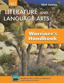 Holt Literature and Language Arts: Warriner's Handbook, First Course: Grammar, Usage, Mechanics, Sentences