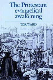 The Protestant Evangelical Awakening