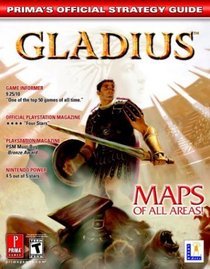 Gladius : Prima's Official Strategy Guide (Prima's Official Strategy Guides)
