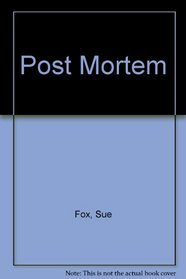 Post Mortem