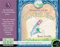 Moongobble & Me: The Evil Elves (Moongobble and Me) (Moongobble and Me)