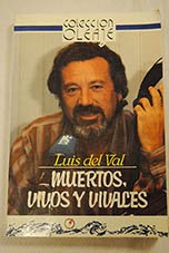 Muertos, vivos y vivales (Coleccion Oleaje) (Spanish Edition)