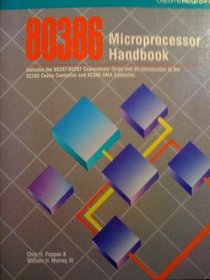 80386 Microprocessor Handbook
