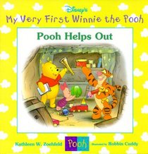 Pooh Helps Out (My Very First Winnie the Pooh)