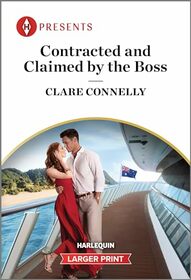 Contracted and Claimed by the Boss (Brooding Billionaire Brothers, Bk 2) (Harlequin Presents, No 4189) (Larger Print)