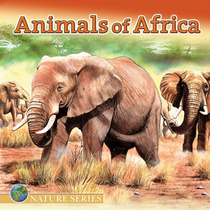 Animals of Africa (Nature)