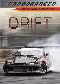 Drift: Nissan Skyline (Turbocharged)