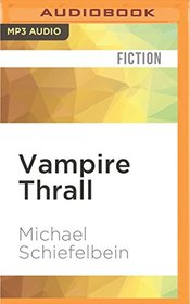 Vampire Thrall