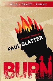 Burn (Vancouver Series) (Volume 1)