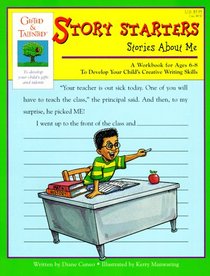Story Starters: Stories About Me (Gifted & Talented Workbook)