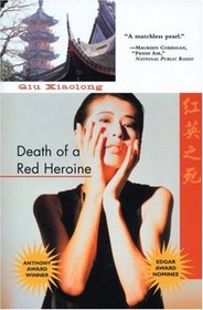 Death of a Red Heroine (Inspector Chen, Bk 1)