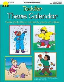 Toddler Theme Calendar (Theme Calendar Series)