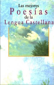 Las mejores poesas de la lengua Castellana
