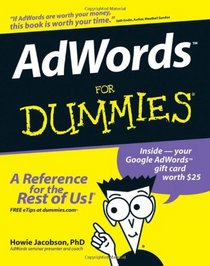 AdWords For Dummies (For Dummies (Computer/Tech))