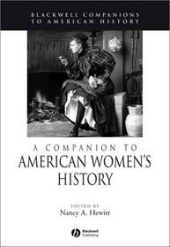 A Companion to American Women's History (Blackwell Companions to American History)