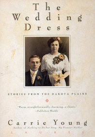 The Wedding Dress: Stories from the Dakota Plains (Large Print)