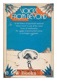 Voices from beyond