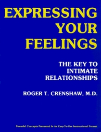 Expressing Your Feelings: The Key to an Intimate Relationship