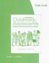 Study Guide for Rathus' Childhood and Adolescence: Voyages in Development, 4th