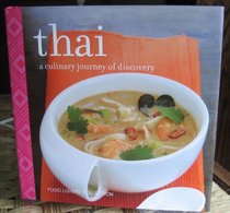 Thai: A Culinary Journey of Discovery