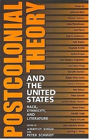 Postcolonial Theory and the United States: Race, Ethnicity, and Literature