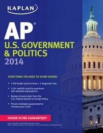 Kaplan AP U.S. Government & Politics 2014 (Kaplan Ap Us Government and Politics)