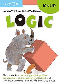 Kindergarten Logic (Thinking Skills) (Thinking Skills Workbooks)