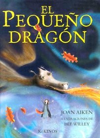 El Pequeno Dragon (The Wooden Dragon) (Spanish Edition)