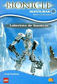 Laberinto De Sombras/ Maze of Shadows (Bionicles Aventura) (Spanish Edition)