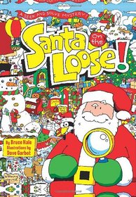 Santa on the Loose!: A Seek and Solve Mystery! (Seek & Solve Mystery)