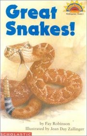 Great Snakes! (Hello Reader, Science L2)