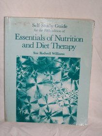 Essentials of Nutrition & Diet Therapy: Study Guide