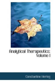 Analytical Therapeutics: Volume I